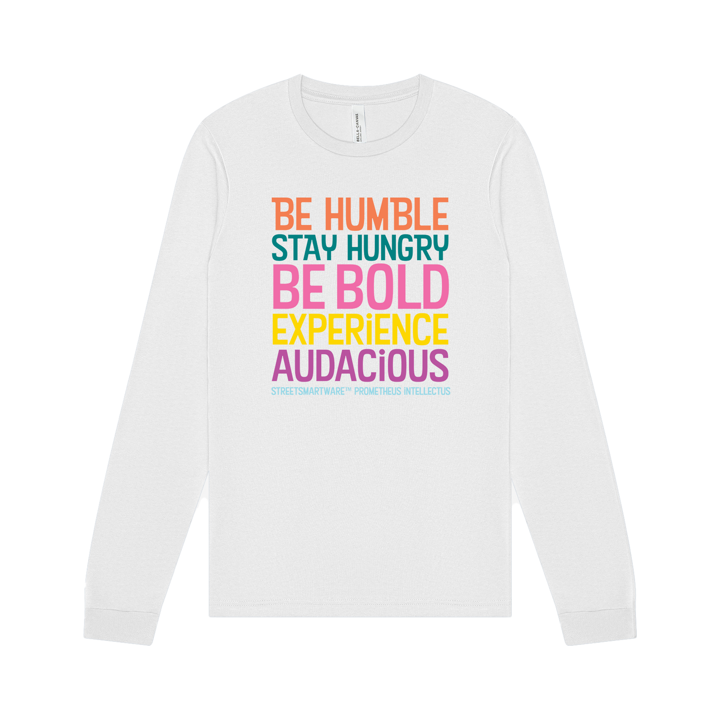 Be Bold Experience Audacious Long-Sleeve Shirt